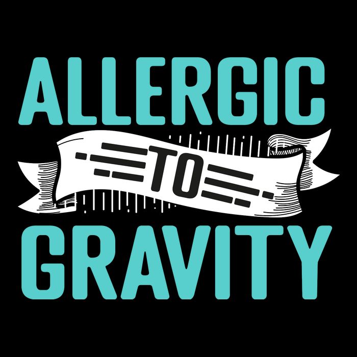 Allergic To Gravity Funny Saying Cropped Pullover Crew