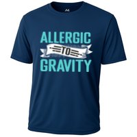 Allergic To Gravity Funny Saying Cooling Performance Crew T-Shirt