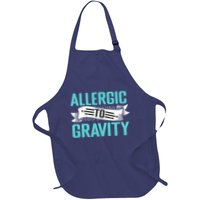 Allergic To Gravity Funny Saying Apron