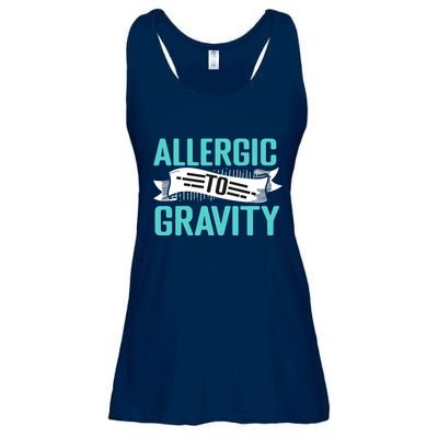 Allergic To Gravity Funny Saying Ladies Essential Flowy Tank