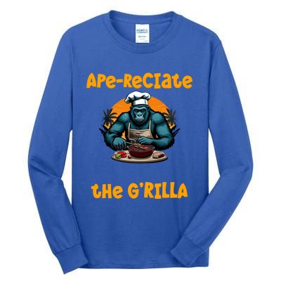 Appreciate The Grilla Master Bbq Griller Fun Pun Gift Tall Long Sleeve T-Shirt