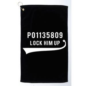 Anti Trump GA Booking Number Fulton County Jail Lock Him Up Platinum Collection Golf Towel