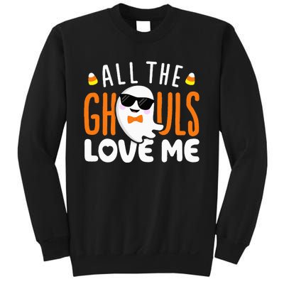 All The Ghouls Love Me Halloween Costume Sweatshirt