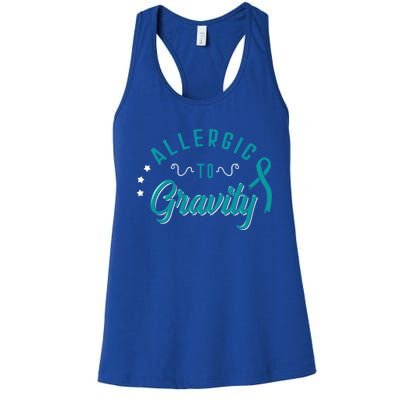 Allergic To Gravity Pots Dysautonomia Turquoise Ribbon Salt Cute Gift Women's Racerback Tank