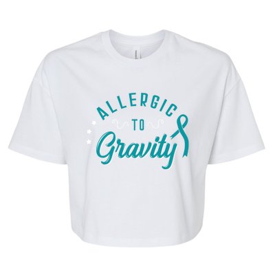 Allergic To Gravity Pots Dysautonomia Turquoise Ribbon Salt Cute Gift Bella+Canvas Jersey Crop Tee