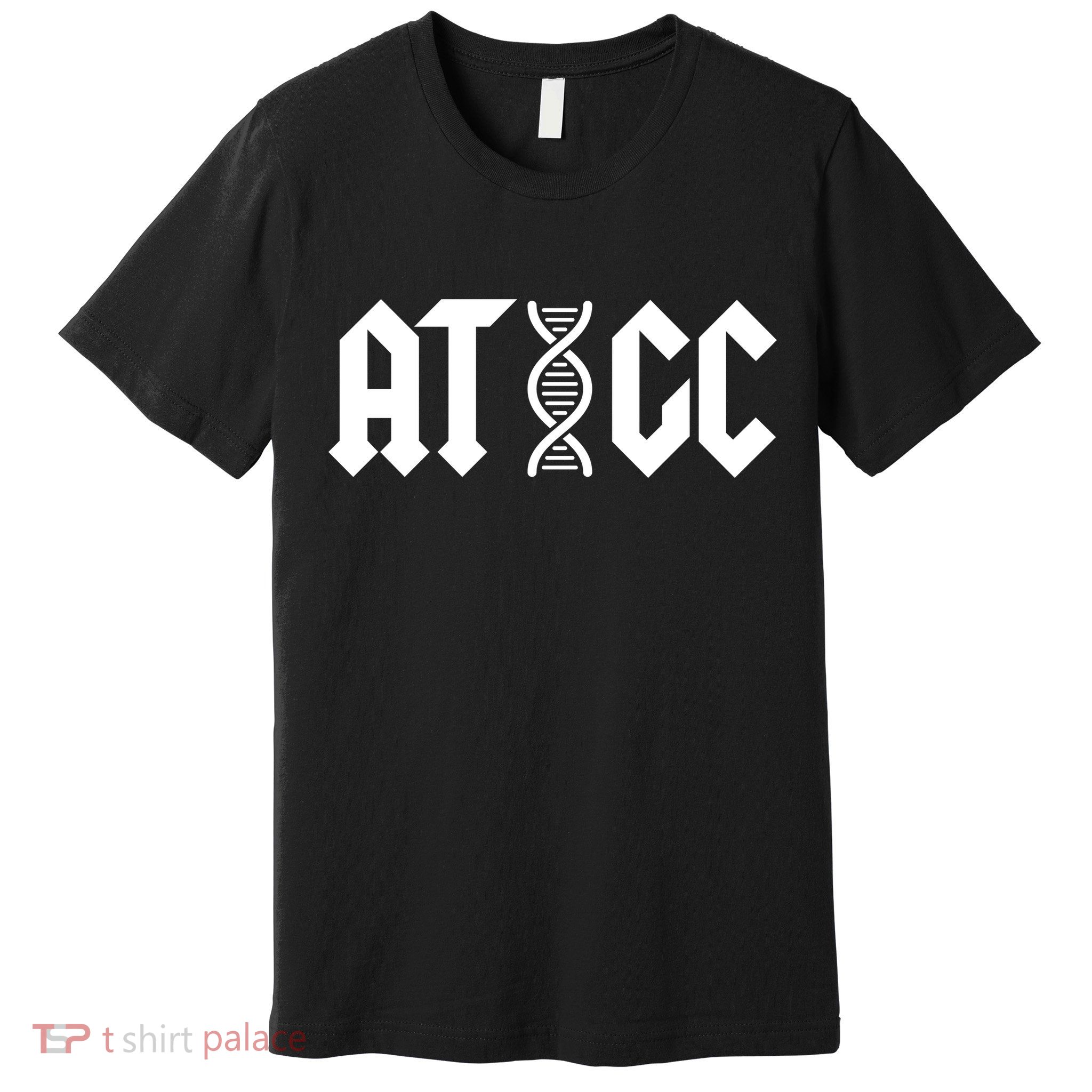ATGC Funny Science Biology DNA Premium T-Shirt