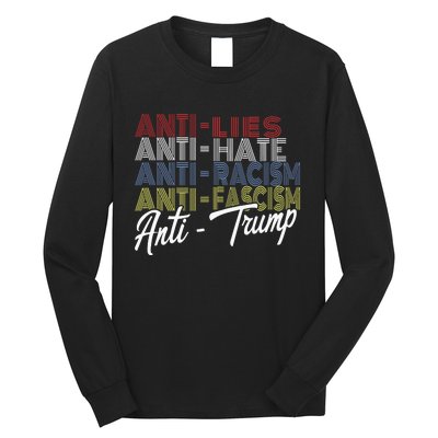 Anti Trump Hate Lies And Fascism Resist Vote Nov 5 2024 Long Sleeve Shirt