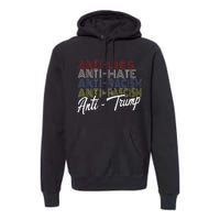 Anti Trump Hate Lies And Fascism Resist Vote Nov 5 2024 Premium Hoodie