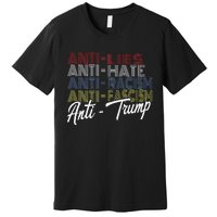 Anti Trump Hate Lies And Fascism Resist Vote Nov 5 2024 Premium T-Shirt