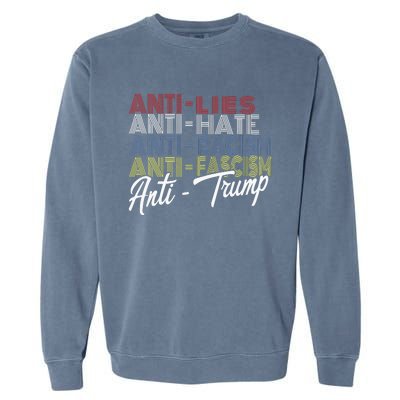 Anti Trump Hate Lies And Fascism Resist Vote Nov 5 2024 Garment-Dyed Sweatshirt