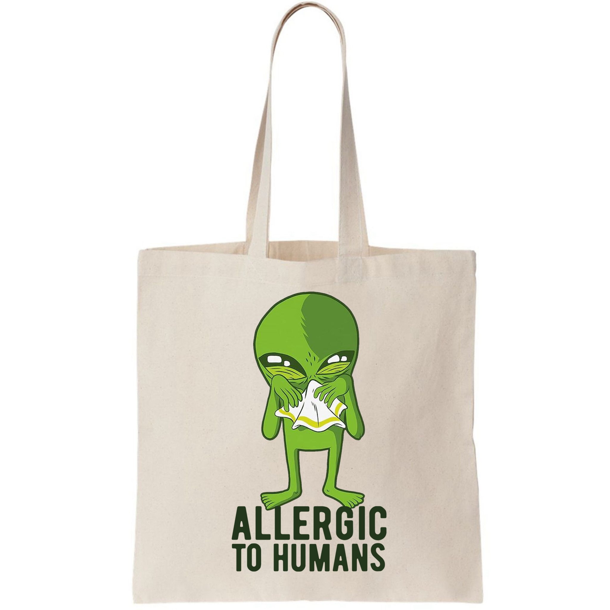 Allergic To Humans Funny Alien Bag