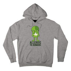 Allergic To Humans Funny Alien Tall Hoodie