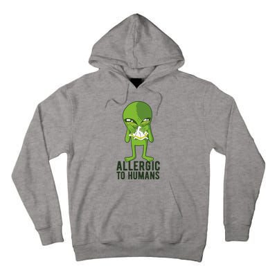 Allergic To Humans Funny Alien Tall Hoodie