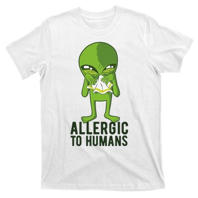 Allergic To Humans Funny Alien T-Shirt