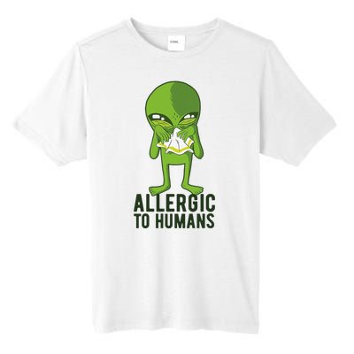 Allergic To Humans Funny Alien Tall Fusion ChromaSoft Performance T-Shirt