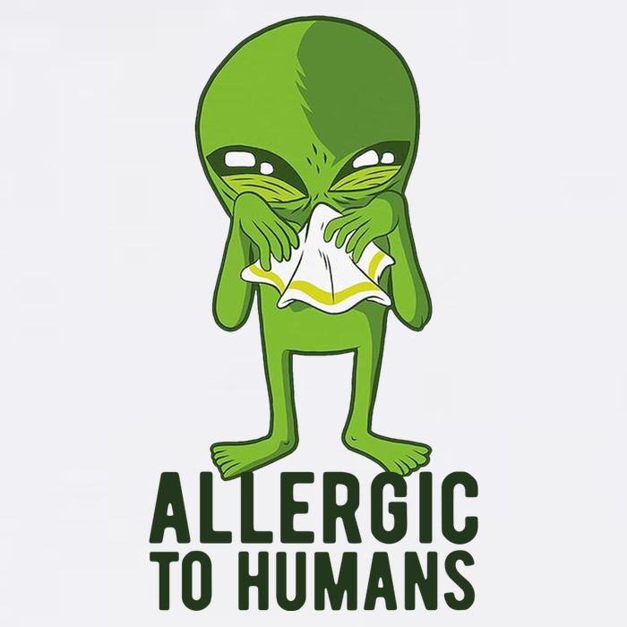 Allergic To Humans Funny Alien Poster
