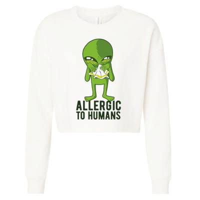 Allergic To Humans Funny Alien Cropped Pullover Crew