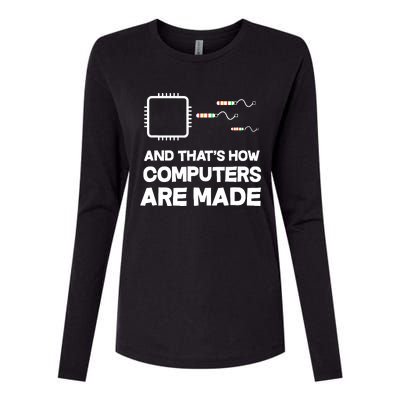 And ThatS How Computers Are Made Engineer Programmer Womens Cotton Relaxed Long Sleeve T-Shirt