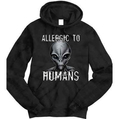 Allergic To Humans Funny Ufo Paranormal Tie Dye Hoodie