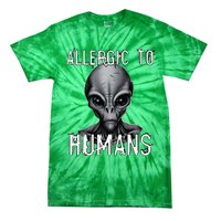 Allergic To Humans Funny Ufo Paranormal Tie-Dye T-Shirt