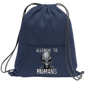 Allergic To Humans Funny Ufo Paranormal Sweatshirt Cinch Pack Bag