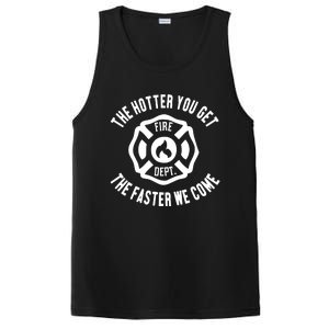 Ahh The Hotter You Get The Faster We Come Fire Dept New PosiCharge Competitor Tank