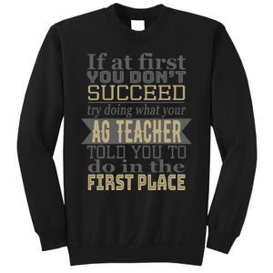 Agriculture Teacher If At First You Dont Succeed Ag Teacher Sweatshirt