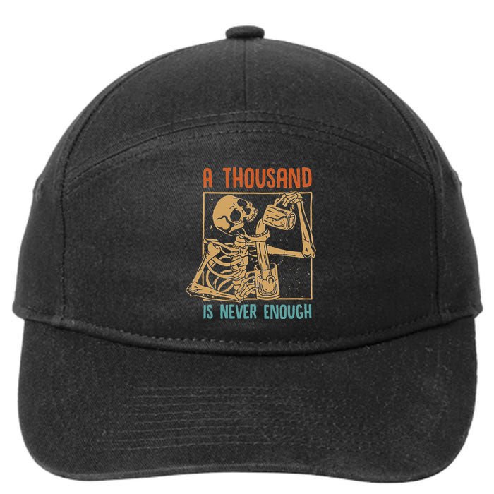 A Thousand Is Never Enough Skeleton Sober Sobriety Recovery 7-Panel Snapback Hat