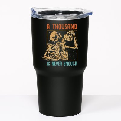 A Thousand Is Never Enough Skeleton Sober Sobriety Recovery Tumbler