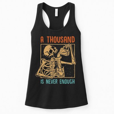 A Thousand Is Never Enough Skeleton Sober Sobriety Recovery Womens Tank Top