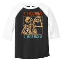 A Thousand Is Never Enough Skeleton Sober Sobriety Recovery Toddler Fine Jersey T-Shirt