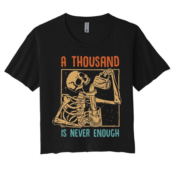 A Thousand Is Never Enough Skeleton Sober Sobriety Recovery Crop Top