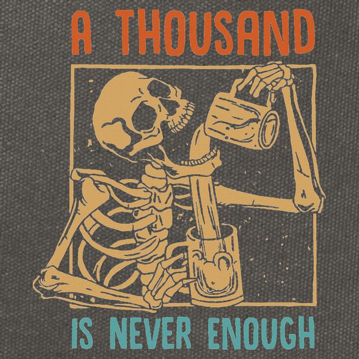 A Thousand Is Never Enough Skeleton Sober Sobriety Recovery Cotton Canvas Backpack
