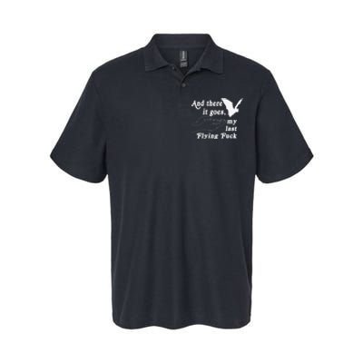 And There It Goes My Last Flying Fuck Funny Saying Softstyle Adult Sport Polo