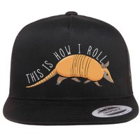 Armadillo This Is How I Roll Wildlife Armored Shell Flat Bill Trucker Hat