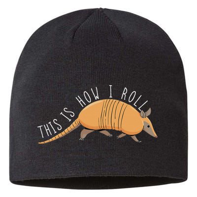 Armadillo This Is How I Roll Wildlife Armored Shell Sustainable Beanie