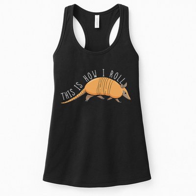 Armadillo This Is How I Roll Wildlife Armored Shell Womens Tank Top