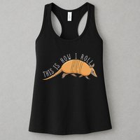 Armadillo This Is How I Roll Wildlife Armored Shell Womens Tank Top
