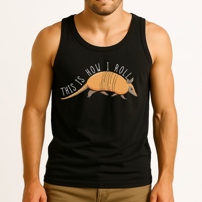 Armadillo This Is How I Roll Wildlife Armored Shell Tank Top