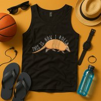 Armadillo This Is How I Roll Wildlife Armored Shell Tank Top