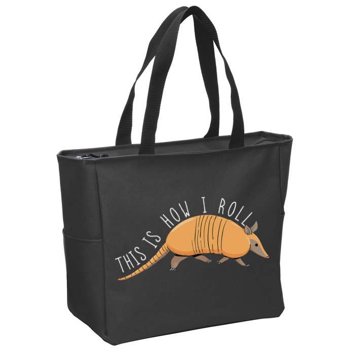 Armadillo This Is How I Roll Wildlife Armored Shell Zip Tote Bag