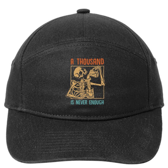 A Thousand Is Never Enough Skeleton Sober Sobriety Recovery 7-Panel Snapback Hat