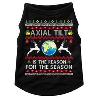 Axial Tilt Is The Reason For The Season Funny Ugly Christmas Doggie Tank