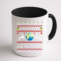 Axial Tilt Is The Reason For The Season Funny Ugly Christmas Mug