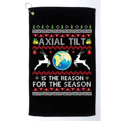 Axial Tilt Is The Reason For The Season Funny Ugly Christmas Golf Towel