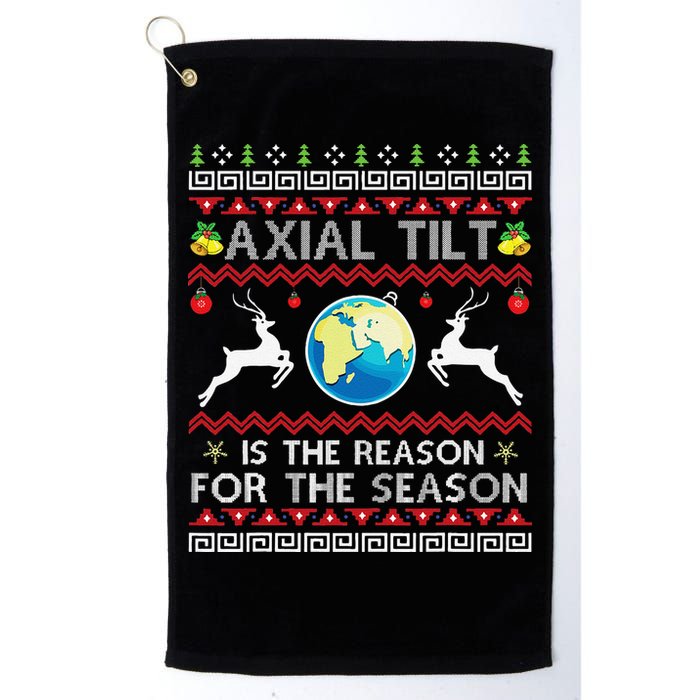 Axial Tilt Is The Reason For The Season Funny Ugly Christmas Golf Towel