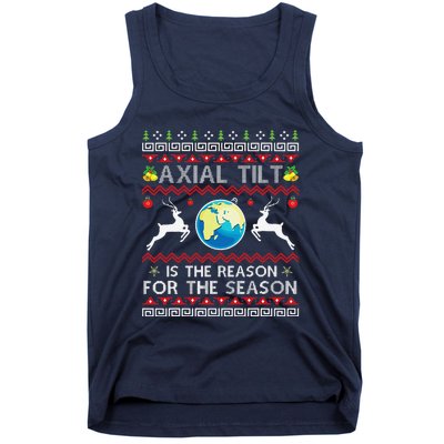 Axial Tilt Is The Reason For The Season Funny Ugly Christmas Tank Top