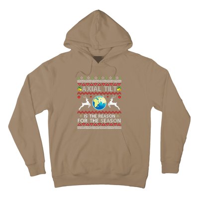 Axial Tilt Is The Reason For The Season Funny Ugly Christmas Hoodie