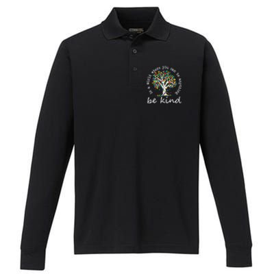 Autism Tree In A World Where You Can Be Anything Be Kind Gift Performance Long Sleeve Polo