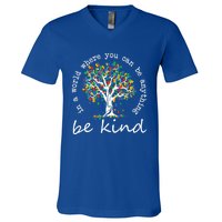 Autism Tree In A World Where You Can Be Anything Be Kind Gift V-Neck T-Shirt